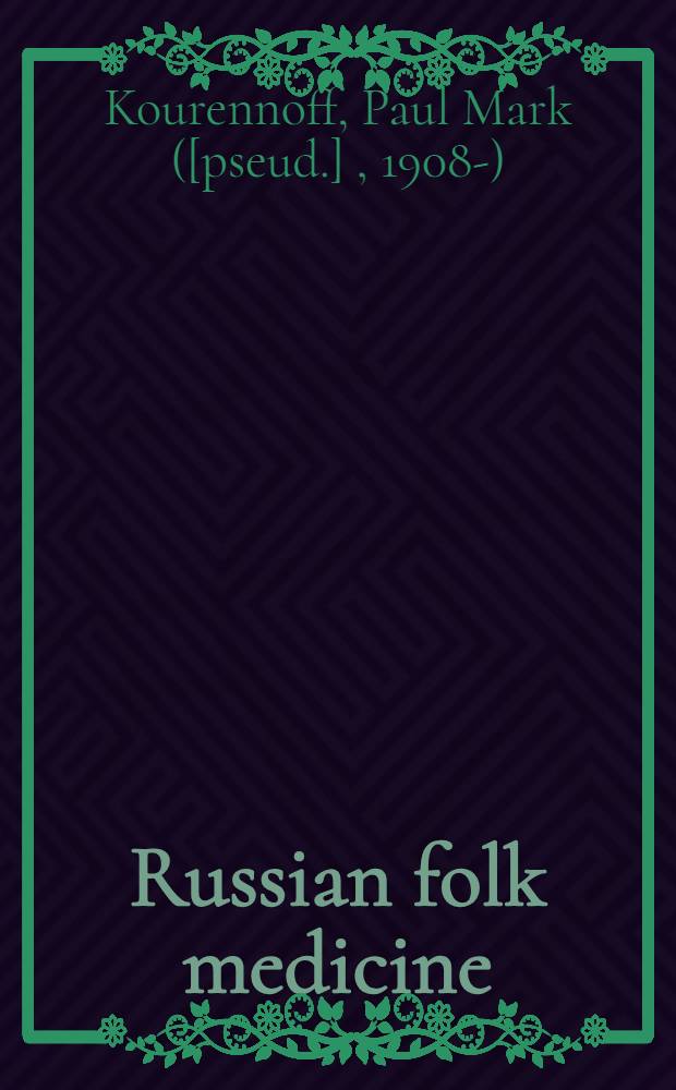 Russian folk medicine