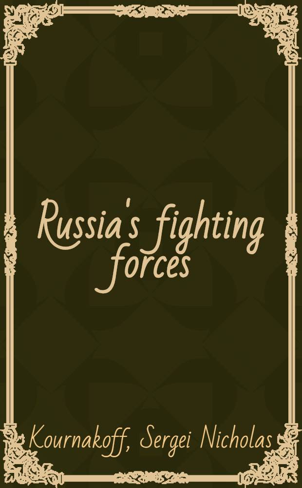 Russia's fighting forces