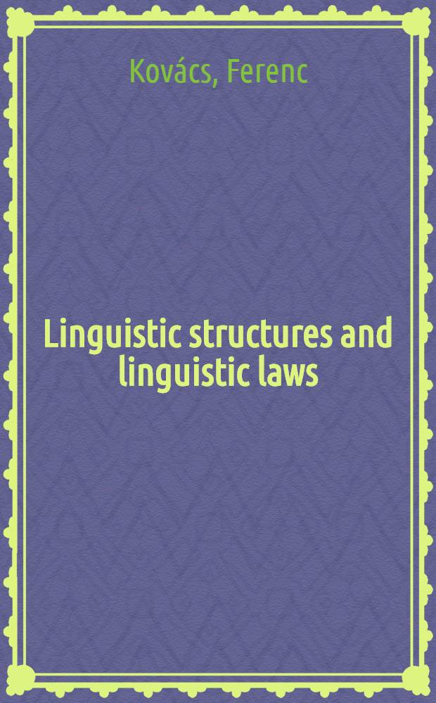 Linguistic structures and linguistic laws
