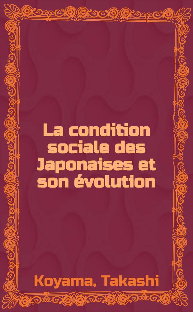 La condition sociale des Japonaises et son évolution