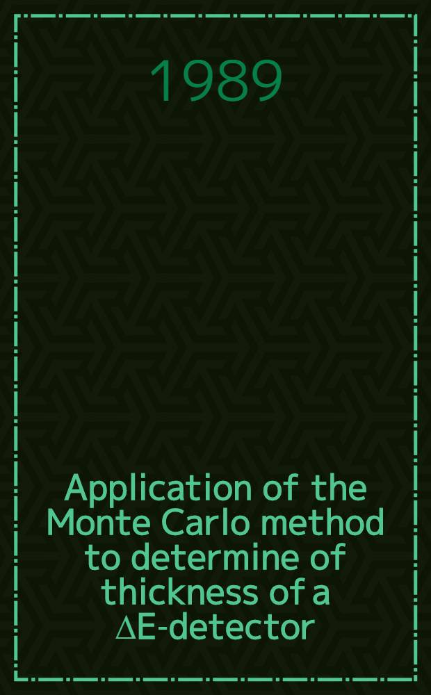 Application of the Monte Carlo method to determine of thickness of a ∆E-detector