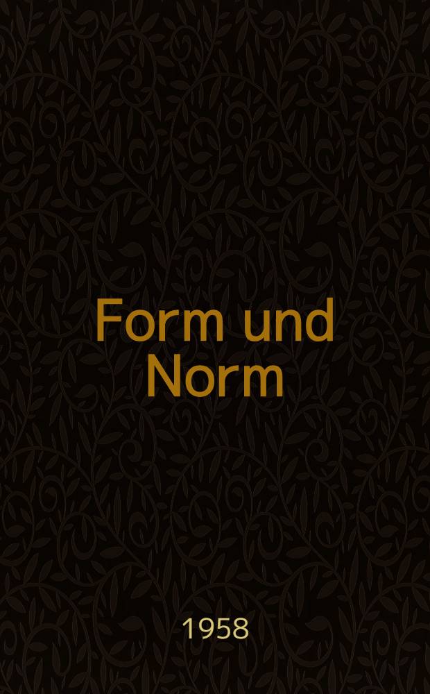 Form und Norm