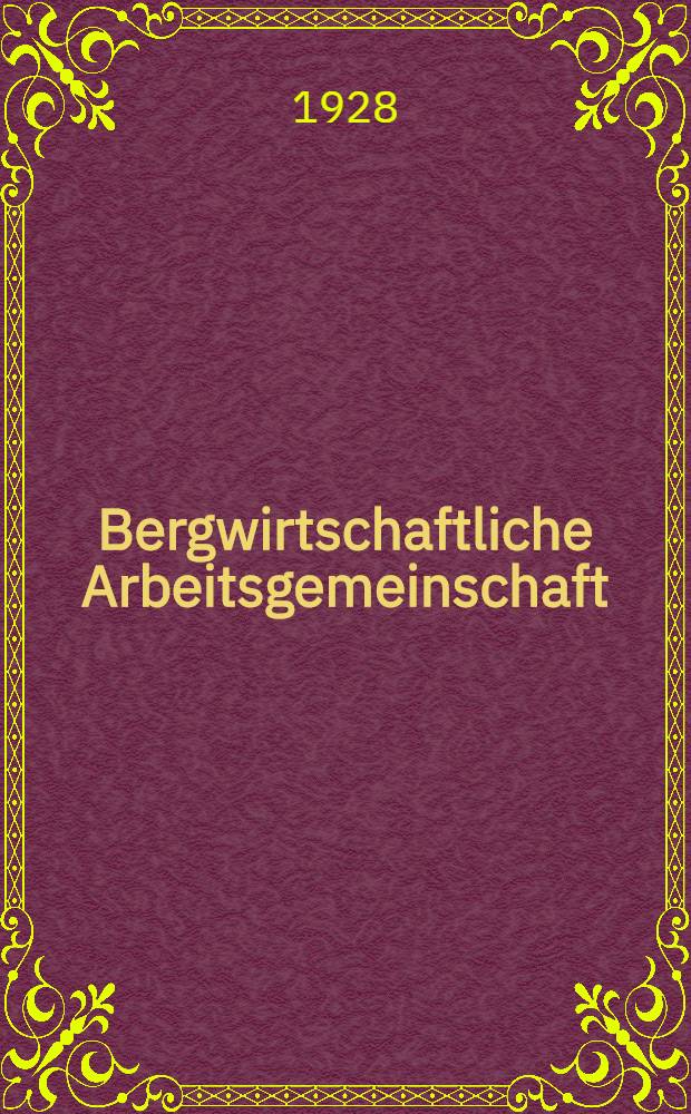 Bergwirtschaftliche Arbeitsgemeinschaft
