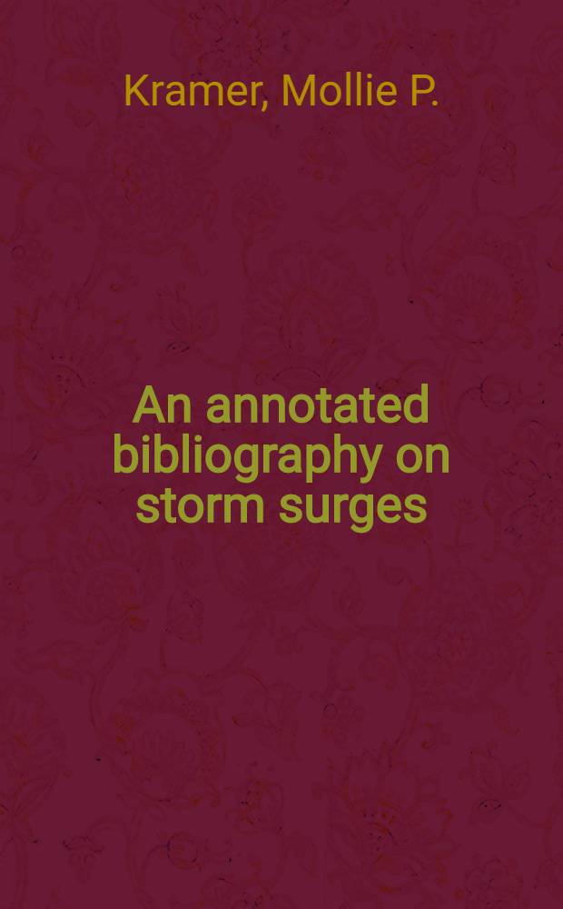 An annotated bibliography on storm surges