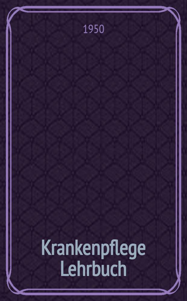 Krankenpflege Lehrbuch