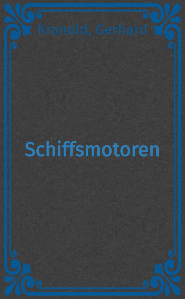Schiffsmotoren