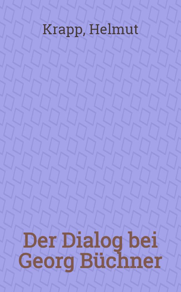 Der Dialog bei Georg Büchner