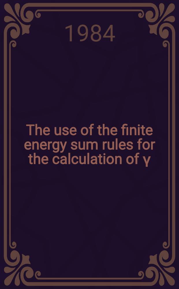 The use of the finite energy sum rules for the calculation of &gamma;=1-/<ūu>
