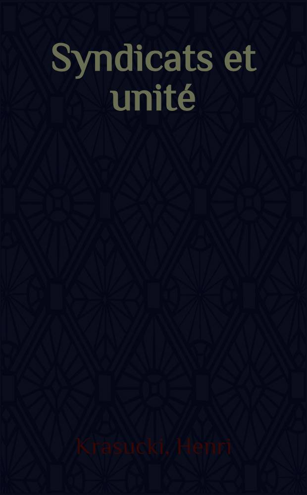 Syndicats et unité