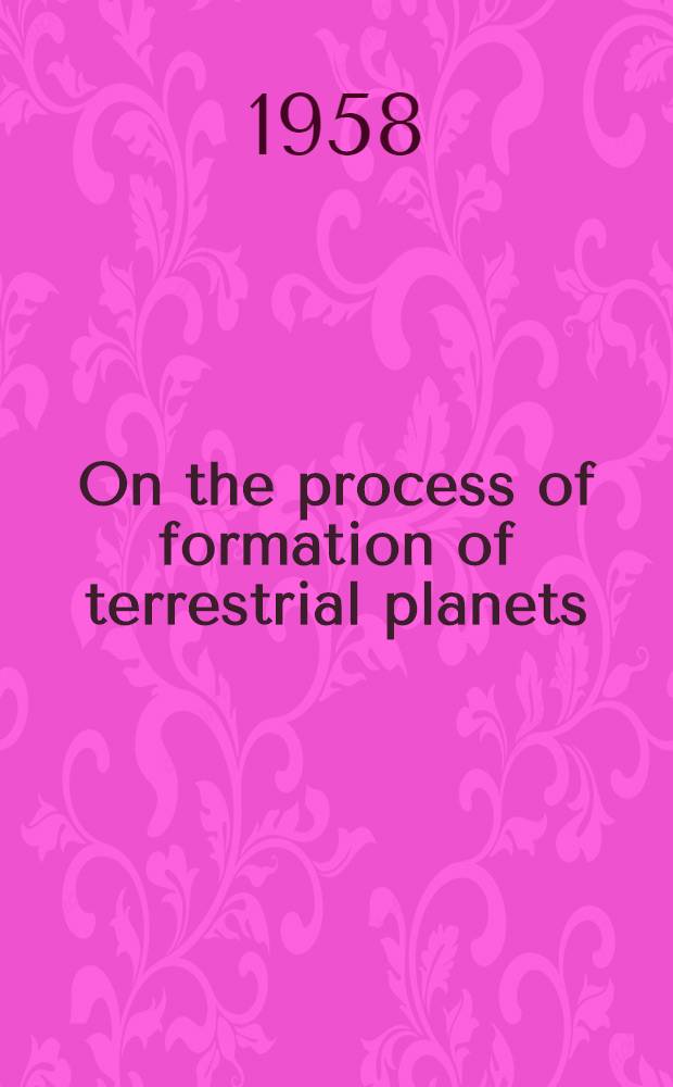 On the process of formation of terrestrial planets