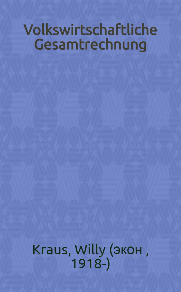 Volkswirtschaftliche Gesamtrechnung