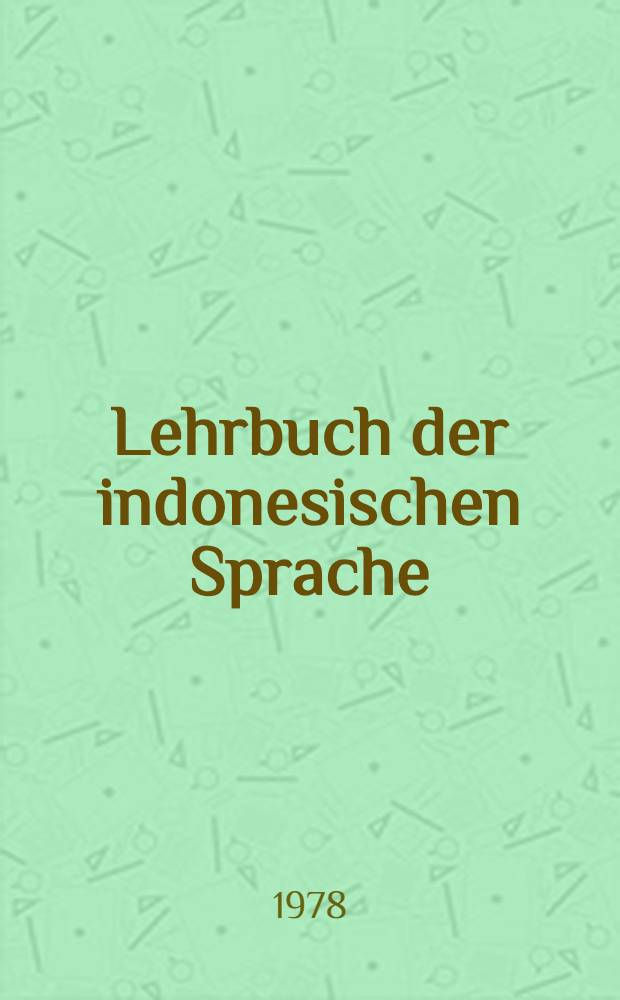 Lehrbuch der indonesischen Sprache