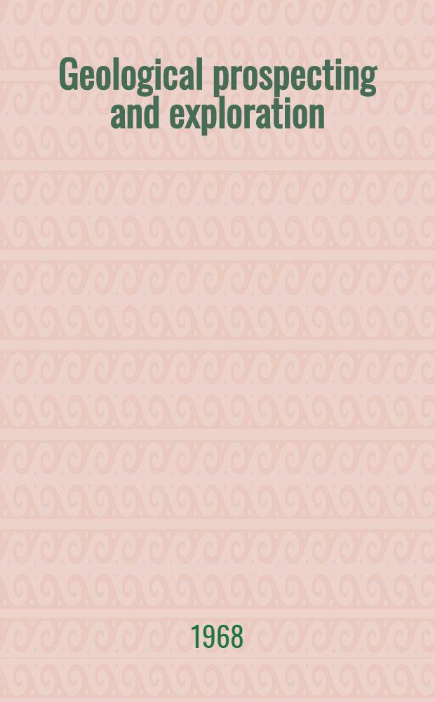 Geological prospecting and exploration