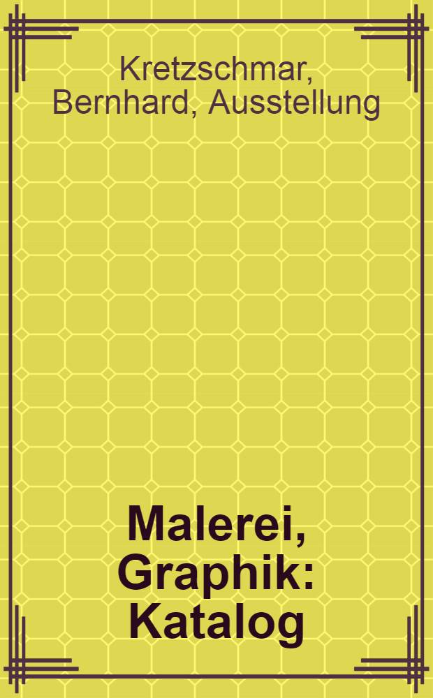 Malerei, Graphik : Katalog