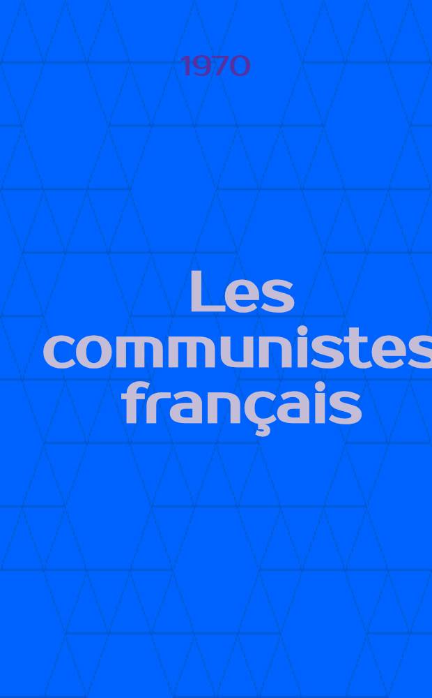 Les communistes français : Essai d'ethnographie politique