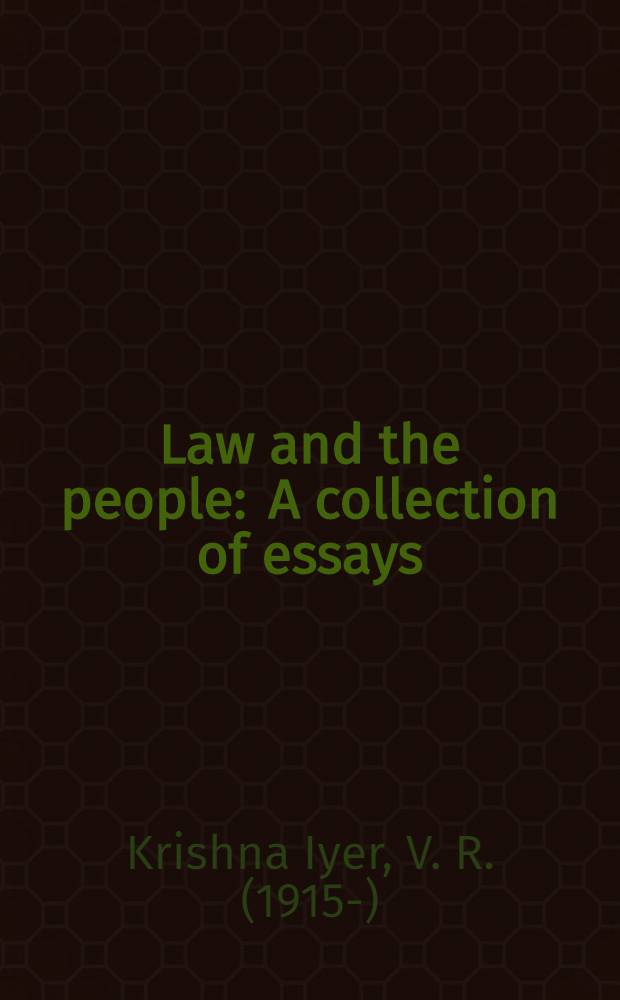 Law and the people : A collection of essays