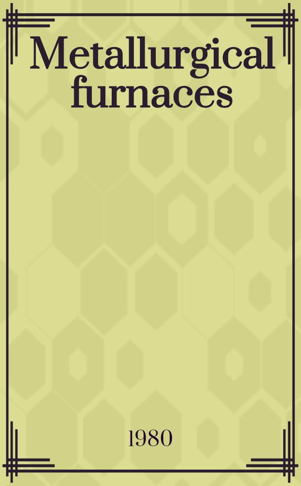 Metallurgical furnaces