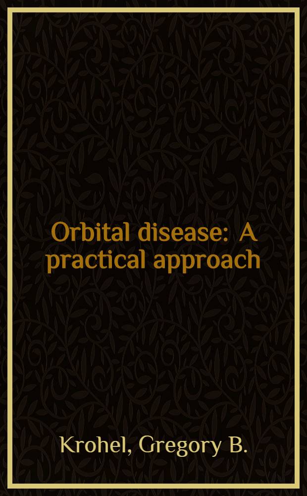 Orbital disease : A practical approach