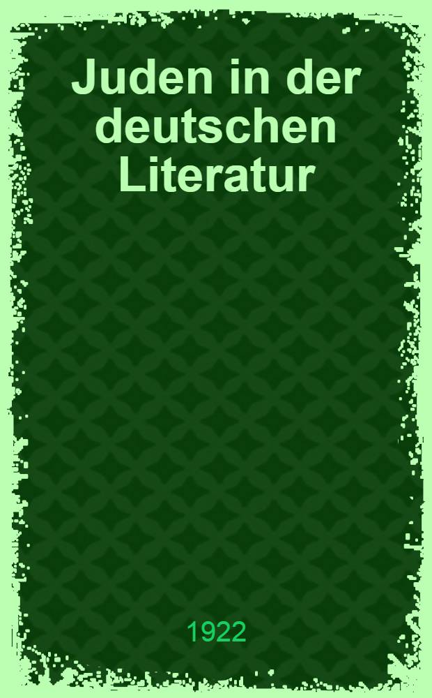 Juden in der deutschen Literatur : Essays überzeitgenössische Schriftsteller
