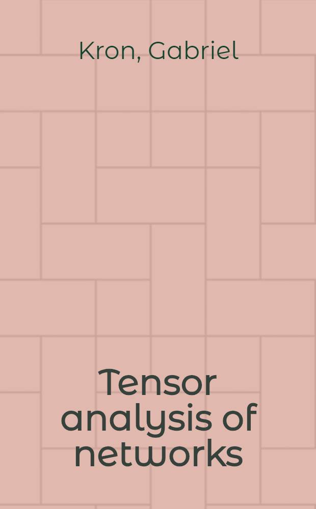 Tensor analysis of networks