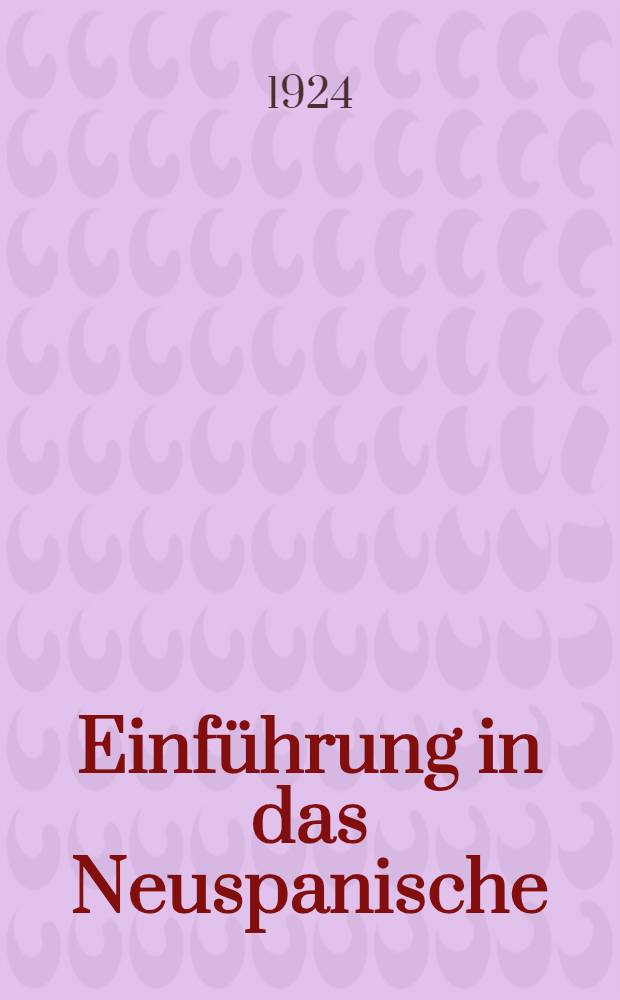 Einführung in das Neuspanische