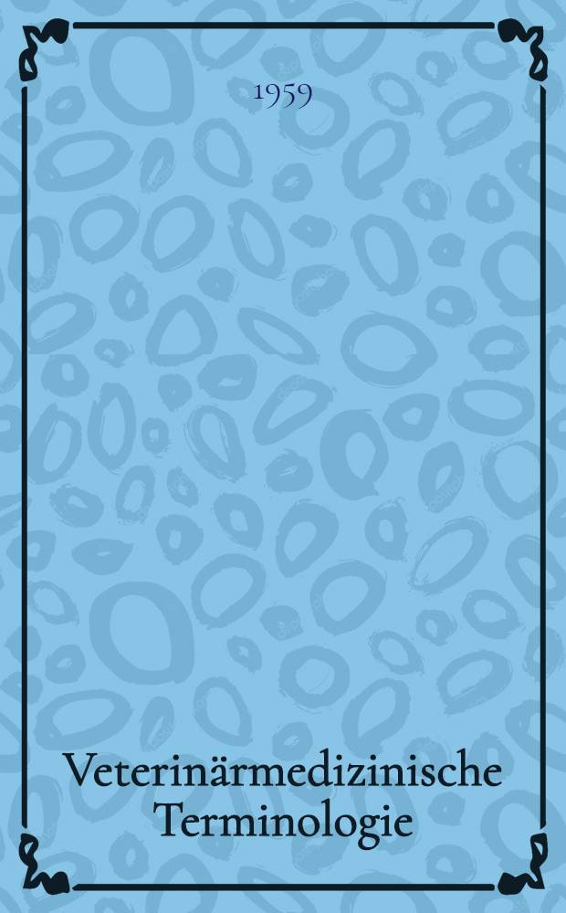 Veterinärmedizinische Terminologie