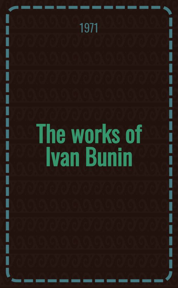 The works of Ivan Bunin