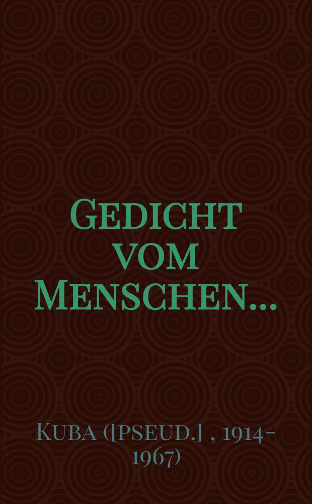 Gedicht vom Menschen ...