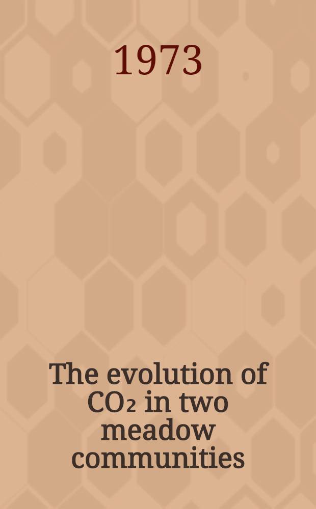 The evolution of CO₂ in two meadow communities