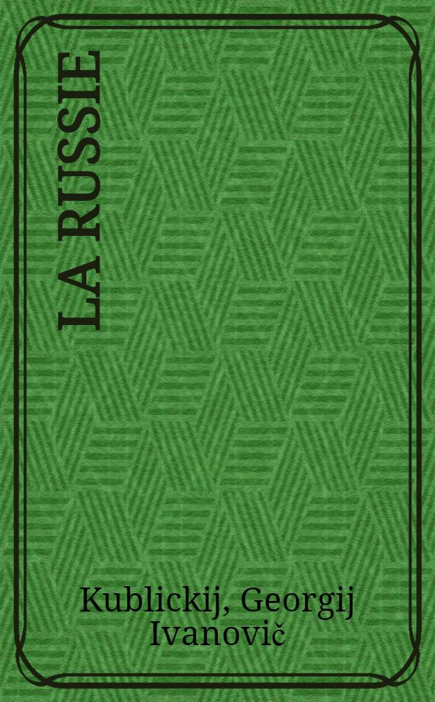 La Russie