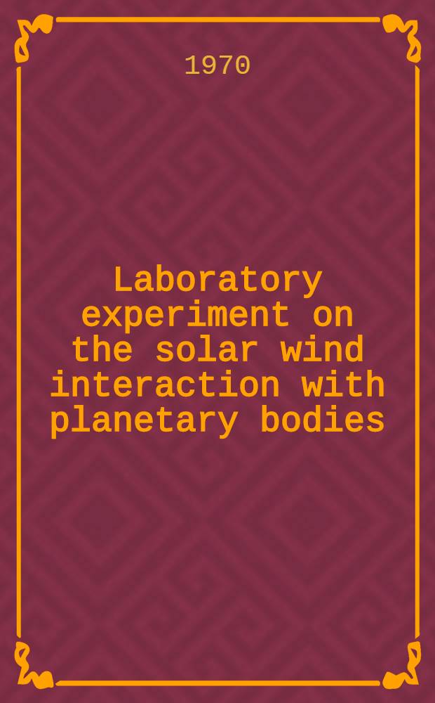 Laboratory experiment on the solar wind interaction with planetary bodies