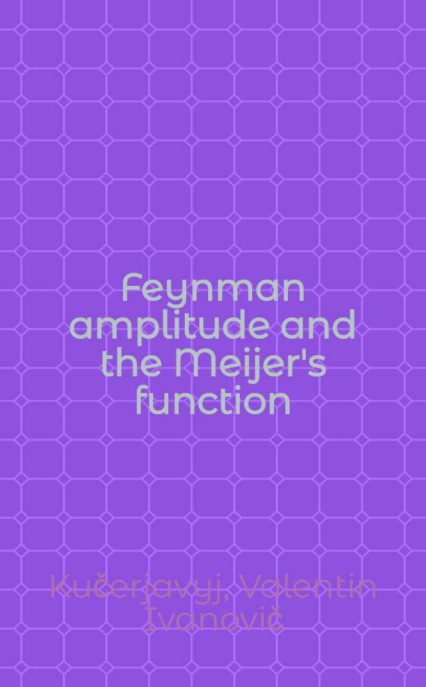 Feynman amplitude and the Meijer's function : A unified representation for devergent and convergent graphs