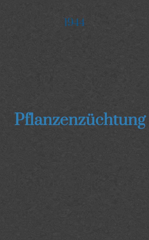 Pflanzenz&uuml;chtung