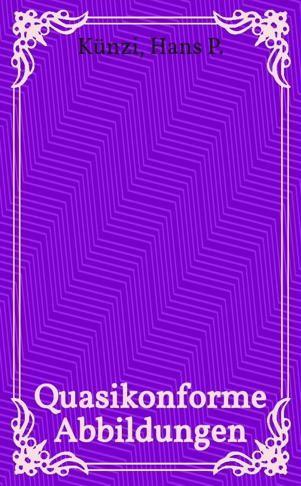 Quasikonforme Abbildungen