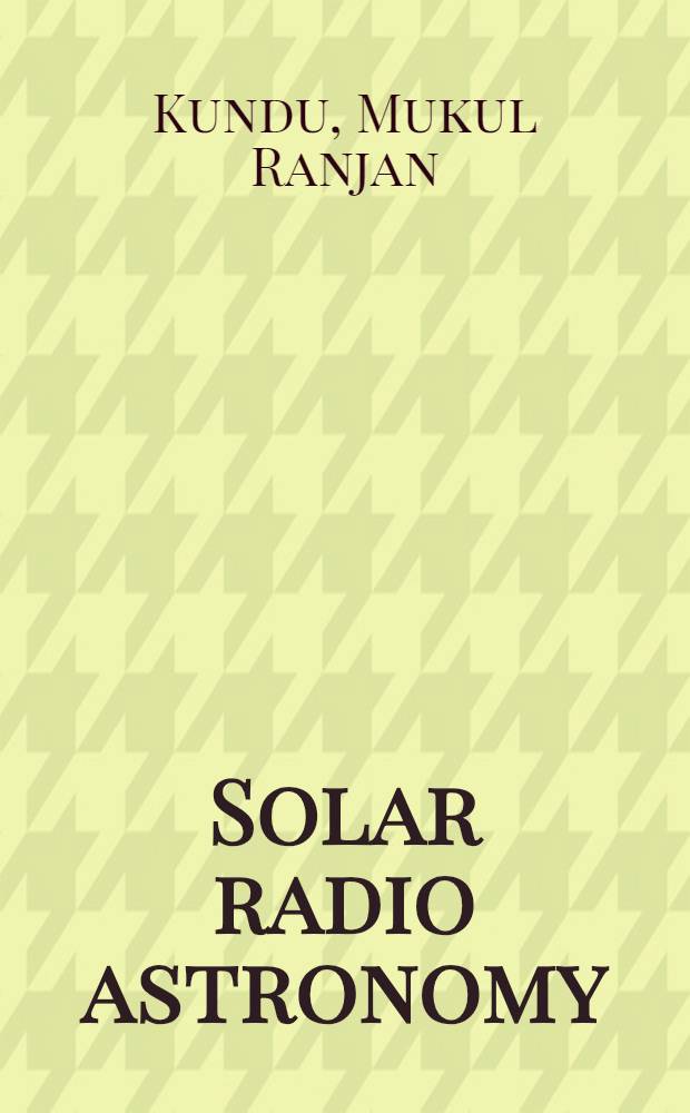 Solar radio astronomy