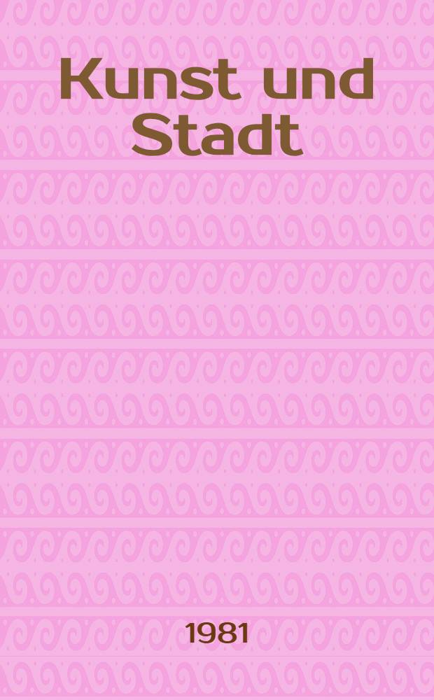 Kunst und Stadt