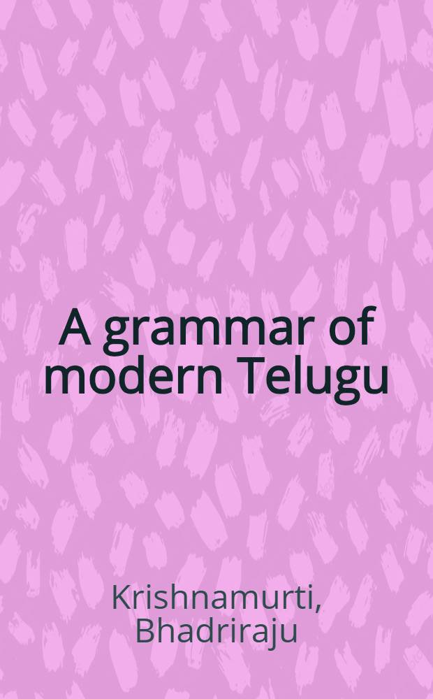 A grammar of modern Telugu