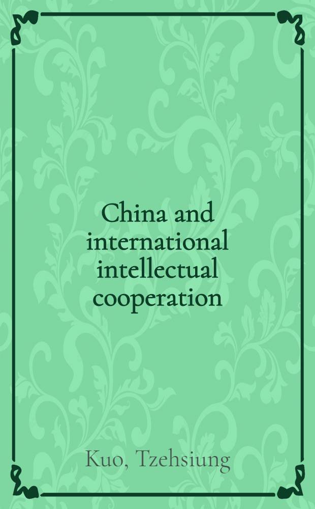 China and international intellectual cooperation