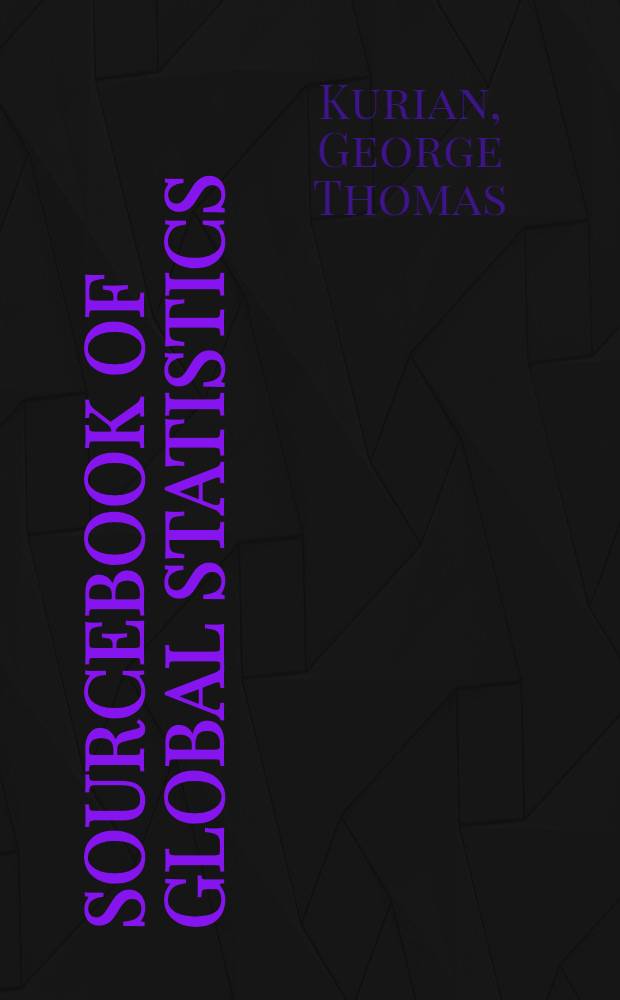 Sourcebook of global statistics