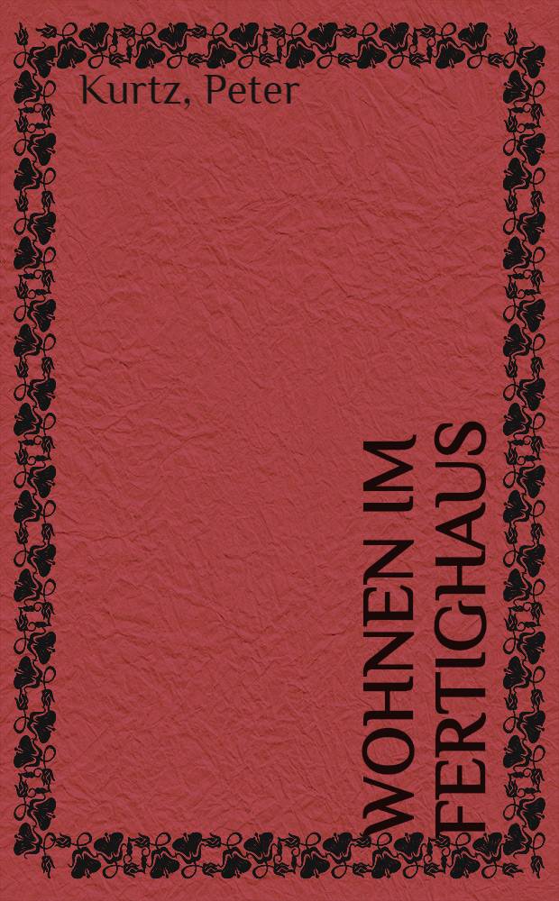 Wohnen im Fertighaus