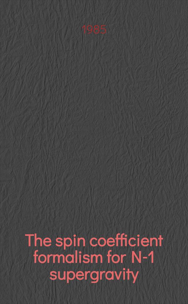 The spin coefficient formalism for N-1 supergravity