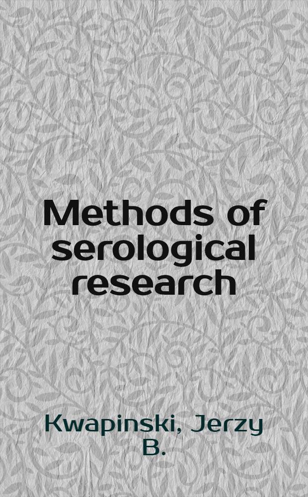 Methods of serological research