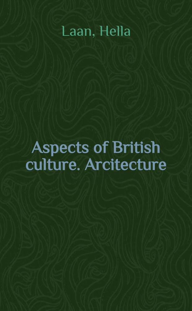 Aspects of British culture. Arcitecture