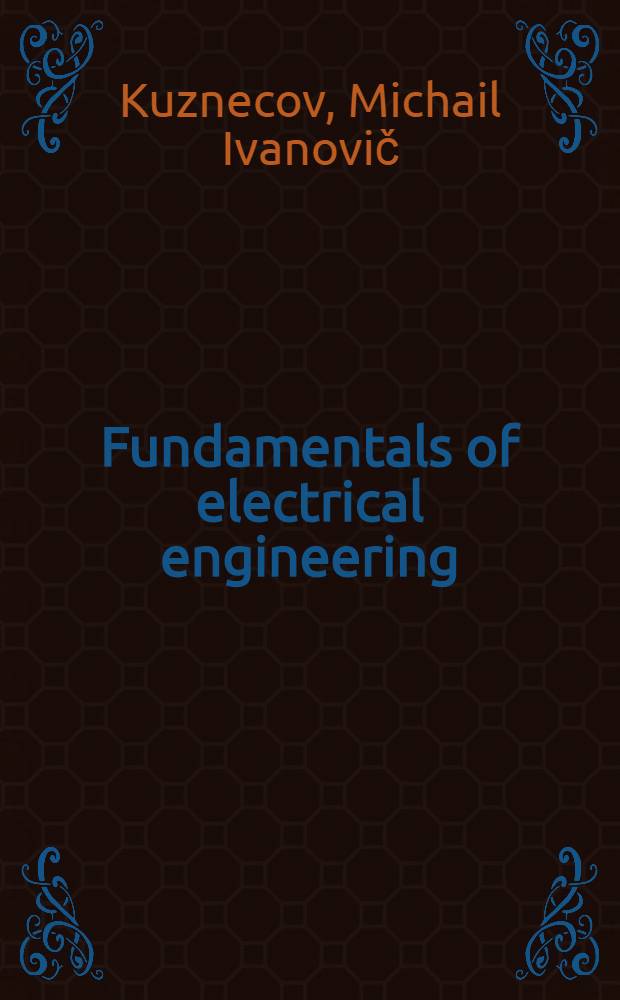 Fundamentals of electrical engineering