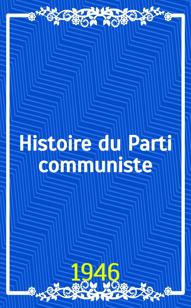 Histoire du Parti communiste (bolchévik) de l'URSS