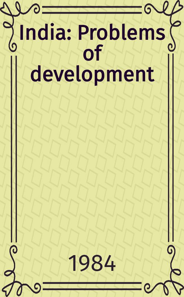 India : Problems of development