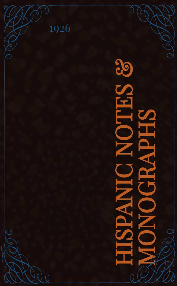 Hispanic notes & monographs : Essays, studies and brief biographies issued by the Hispanic society of America. [Б. н.] : Panels from the tomb of don Garcia Osorio in the collection of the Hispanic society of America