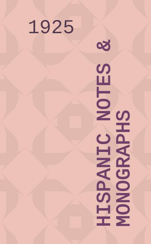 Hispanic notes & monographs : Essays, studies, and brief biographies issued by the Hispanic society of America Catalogue series. [Б. н.] : List of wood-carvings