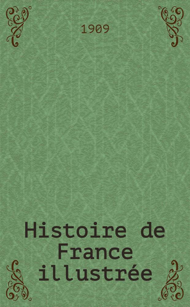 Histoire de France illustrée
