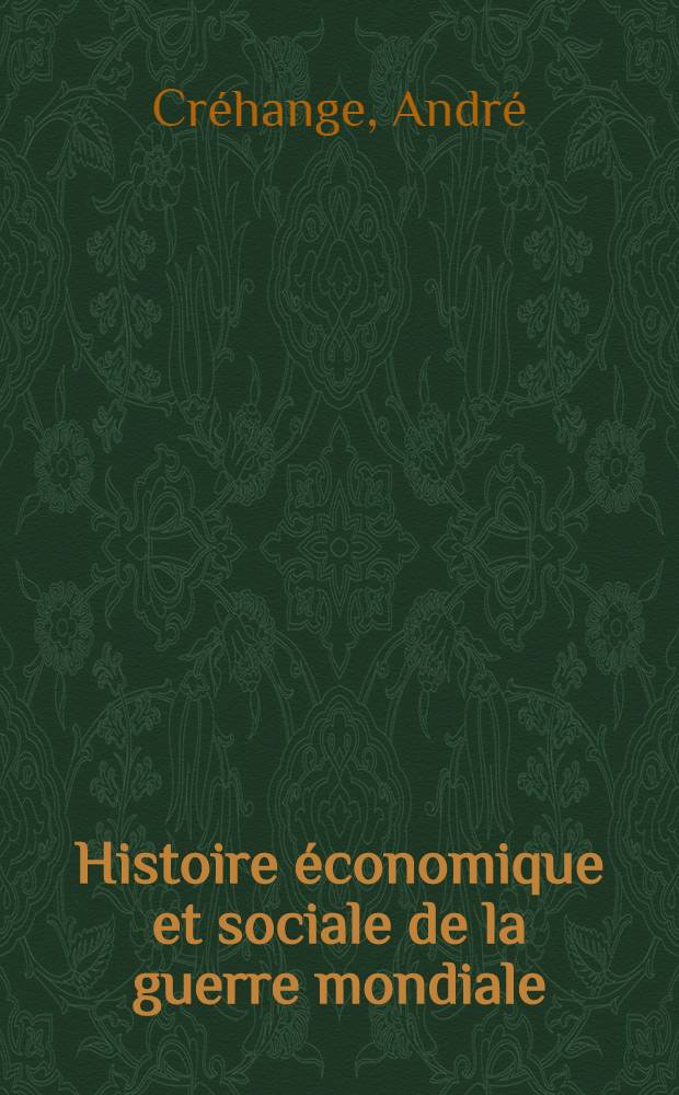 Histoire économique et sociale de la guerre mondiale : Série française Directeur James T. Shotwell ... La guerre et le travail. [T. 2] : Chômage et placement